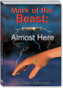 MARK OF THE BEAST: ALMOST HERE - STAN JOHNSON